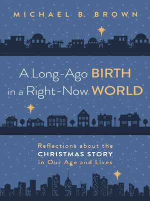 cover image of A Long-Ago Birth in a Right-Now World